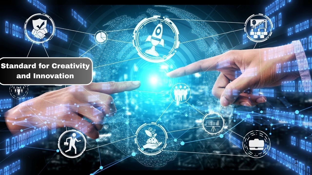 Standard for Creativity and Innovation